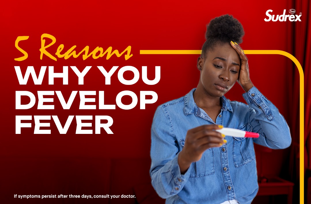 5 Reasons Why You Develop Fever