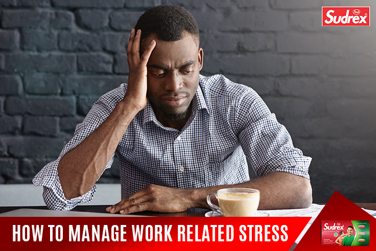 How to Manage Work Related Stress