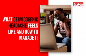 What Cervicogenic Headache Feels Like and How to Manage It