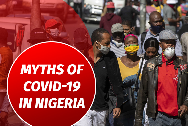 Myths Of COVID-19 In Nigeria